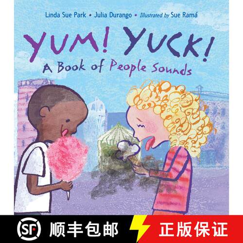 【3-4周达】Yum! Yuck!: A Book of People Sounds [9781623543341]