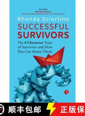 【3-4周达】SUCCESSFUL SURVIVORS: The 8 Character Traits of Survivors and How You Can Attain Them [9789355205322]