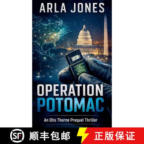【3-4周达】Operation Potomac: Otis Thorne Prequel Book 2 [9798235274709]