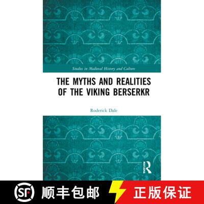 【3-4周达】精装 The Myths and Realities of the Viking Berserkr [9780367137458]
