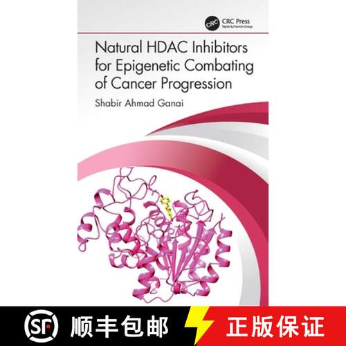 【3-4周达】精装 Natural HDAC Inhibitors for Epigenetic Combating of Cancer Progression [9781032279862]