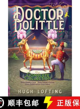 【3-4周达】Doctor Dolittle the Complete Collection, Vol. 2, Volume 2: Doctor Dolittle's Circus; Docto... [9781534448933]