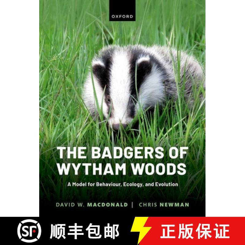 【3-4周达】The Badgers of Wytham Woods: A Model for Behaviour, Ecology, and Evolution [9780192845368]