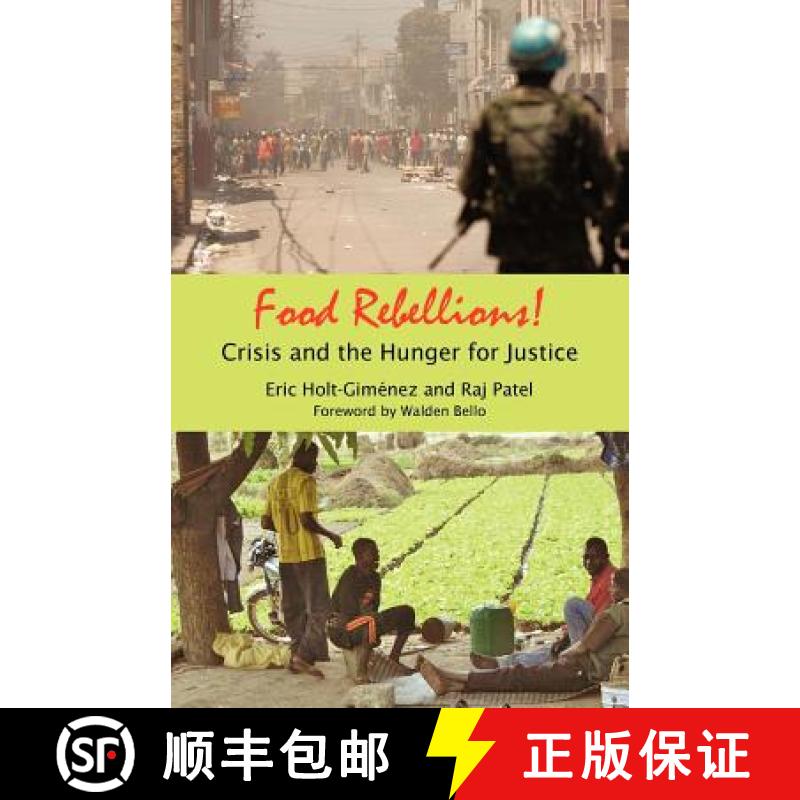 【2-3周达】Food Rebellions!: Forging Food Sovereignty to Solve the Global Food Crisis [9781906387303]