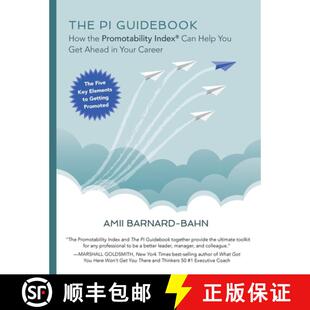 【3-4周达】The PI Guidebook: How the Promotability Index(R) Can Help You Get Ahead in Your Career [9781737029304]