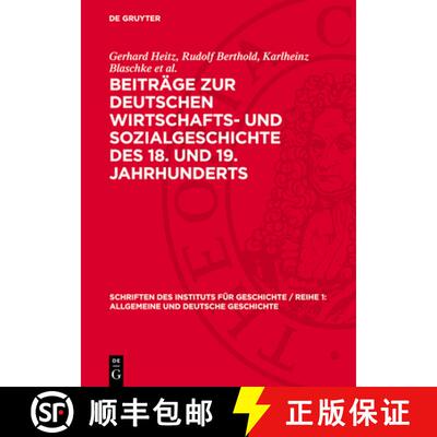 【3-4周达】精装 Beiträge Zur Deutschen Wirtschafts- Und Sozialgeschichte Des 18. Und 19. Jahrhunderts [9783112720448]