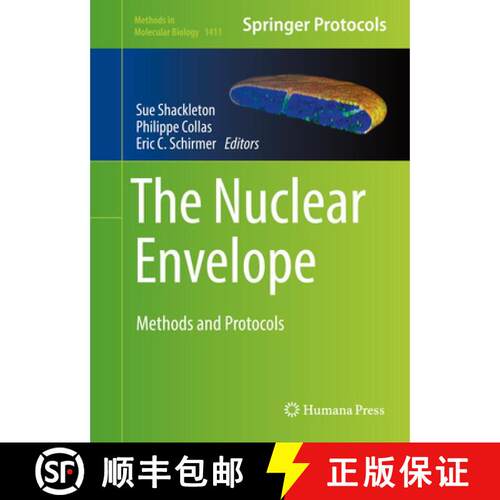 【3-4周达】精装 The Nuclear Envelope : Methods and Protocols (1st ed. 2016) [9781493935284]