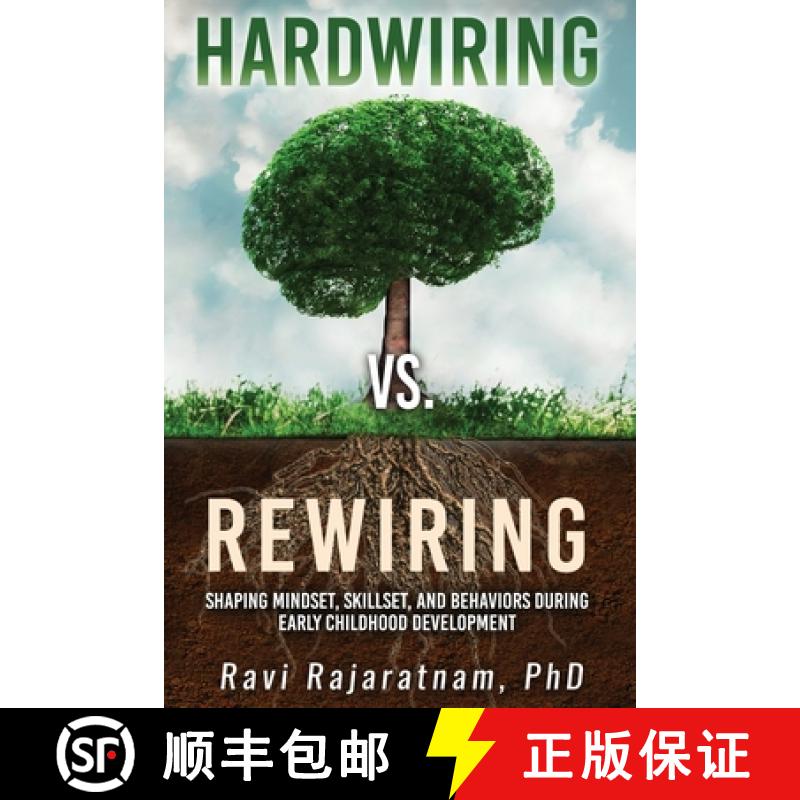 【3-4周达】Hardwiring vs. Rewiring: Shaping the Mindset, Skillset, and Behaviors During Early Childho... [9781088039151]
