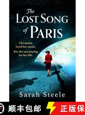 【3-4周达】Lost Song of Paris: Gripping, heartwrenching WW2 historical fiction of love, loss and sacr... [9781472294289]
