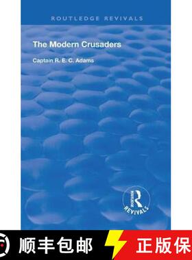 【3-4周达】THE MODERN CRUSADERS (1920) REVIVAL [9780367258252]