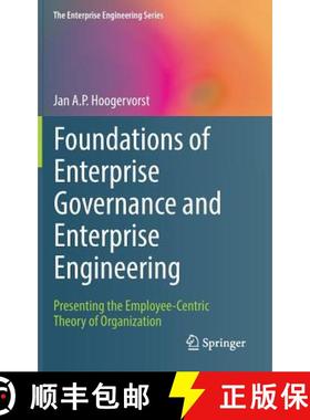 【3-4周达】Foundations of Enterprise Governance and Enterprise Engineering : Presenting the Employee-... [9783319721064]
