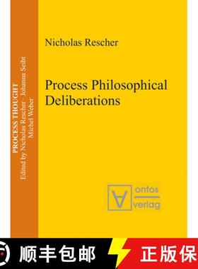 【3-4周达】Process Philosophical Deliberations [9783110328004]