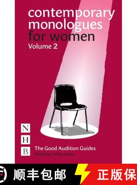 【3-4周达】Contemporary Monologues for Women: Volume 2: NHB Good Audition Guides [9781848429727]