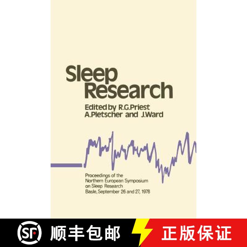 【3-4周达】Sleep Research : Proceedings of the Northern European Symposium on Sleep Research Basle, S... [9789401162289]