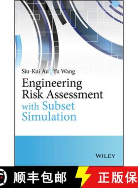 【3-4周达】Engineering Risk Assessment With Subset Simulation [Wiley机械工程] [9781118398043]