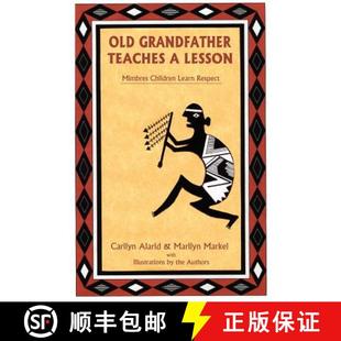 【3-4周达】Old Grandfather Teaches a Lesson: Mimbres Children Learn Respect [9780865344181]