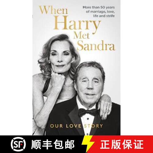 【3-4周达】精装 When Harry Met Sandra: Harry & Sandra Redknapp - Our Love Story: More than 50 years o... [9781915306029]