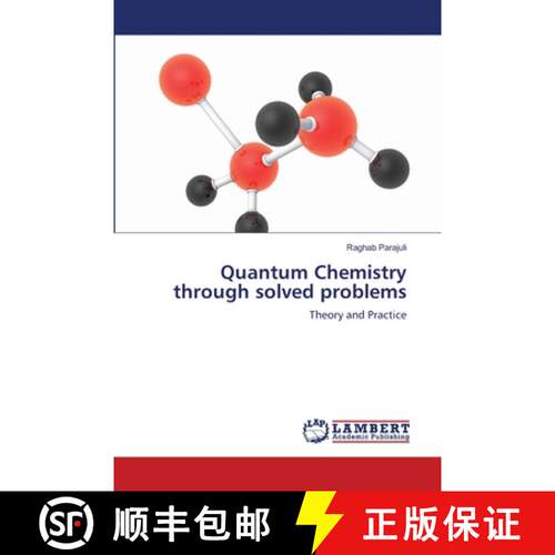 【3-4周达】Quantum Chemistry through solved problems [9783659158872]