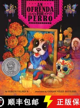 【3-4周达】An Ofrenda for Perro [9781499813876]