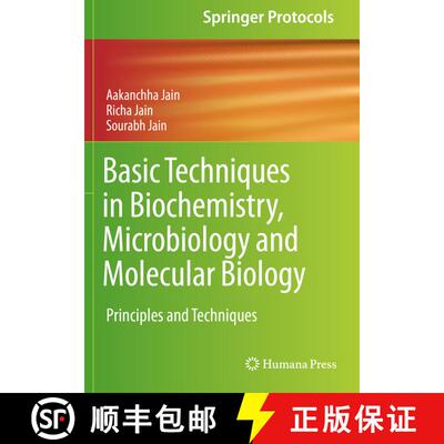 【3-4周达】Basic Techniques in Biochemistry, Microbiology and Molecular Biology: Principles and Techn... [9781493998630]