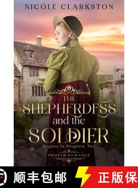 【3-4周达】The Shepherdess and the Soldier: Rogues in Disguise [9781957082301]