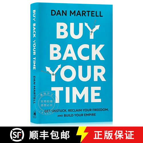 现货 精装 买回你的时间 Buy Back Your Time: Get Unstuck, Reclaim Your Freedom, and Build Your Empire [9780593422977]