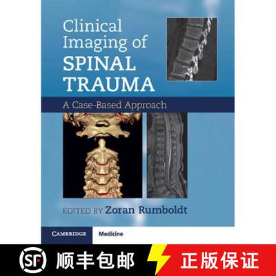 预订 Clinical Imaging of Spinal Trauma: A Case-Based Approach [9781107427471]