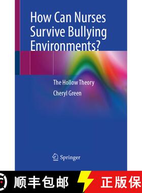 【3-4周达】How Can Nurses Survive Bullying Environments?: The Hollow Theory [9783031866166]