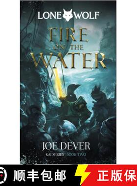 【3-4周达】Fire on the Water: Kai Series Volume 2 [9781916268067]
