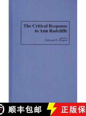 预订 The Critical Response to Ann Radcliffe [9780313280313]