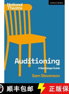 【3-4周达】Auditioning : A Backstage Guide [9781350384972]
