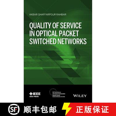 【3-4周达】精装 Quality Of Service In Optical Packet Switched Networks [Wiley电子电气工程] [9781118891186]