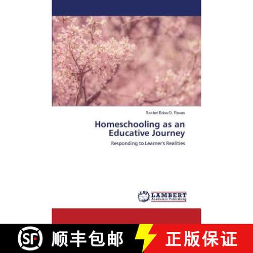 预订 Homeschooling as an Educative Journey [9783659697807]