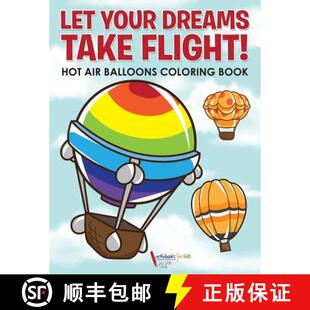 Let 9781683218005 Book Hot 4周达 Air Dreams Your Coloring Take Balloons Flight