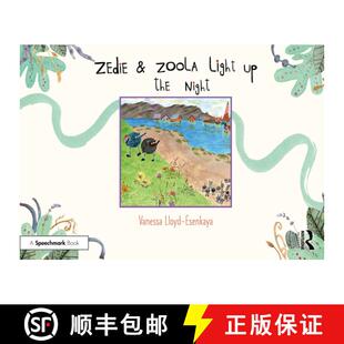预订 Zedie and Zoola Light Up the Night: A Storybook to Help Children Learn about Communication Diffe... [9781032361536]