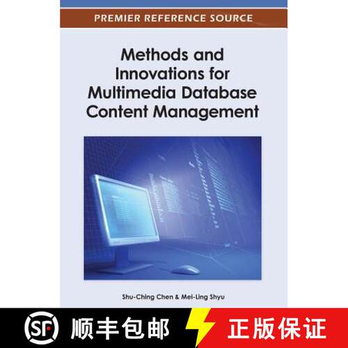 【3-4周达】精装 Methods and Innovations for Multimedia Database Content Management [9781466617919]