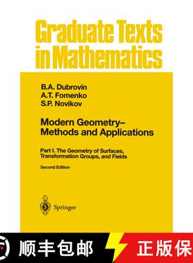 【3-4周达】Modern Geometry -- Methods and Applications: Part I: The Geometry of Surfaces, Transformat... [9781461287568]