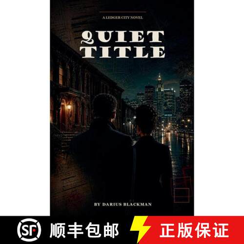 【3-4周达】Quiet Title Book Two of the Ledger City Series [9798235023215]