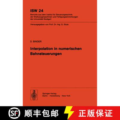 【3-4周达】Interpolation in numerischen Bahnsteuerungen [9783540090076]
