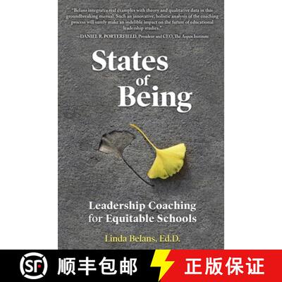 【3-4周达】States of Being: Leadership Coaching for Equitable Schools [9781734559200]