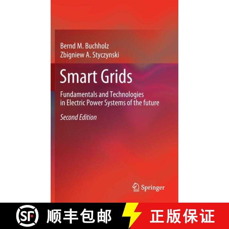 【3-4周达】Smart Grids : Fundamentals and Technologies in Electric Power Systems of the future [9783662609293]