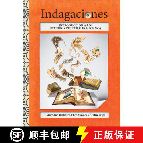 【3-4周达】Indagaciones : Introducción a los estudios culturales hispanos [9781626166738]