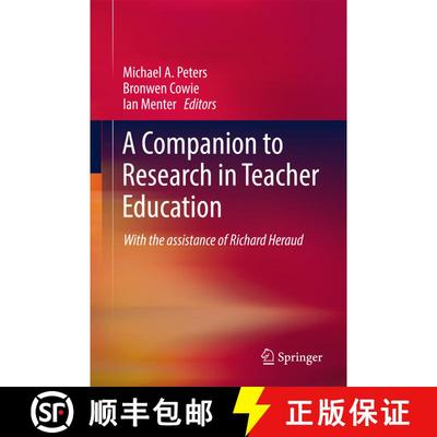 【3-4周达】A Companion to Research in Teacher Education (1st ed. 2017) (1st ed. 2017) (1st ed. 2017) [9789811040733]