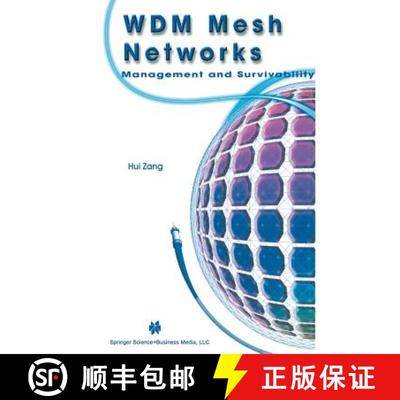 【3-4周达】WDM Mesh Networks : Management and Survivability [9781461350293]
