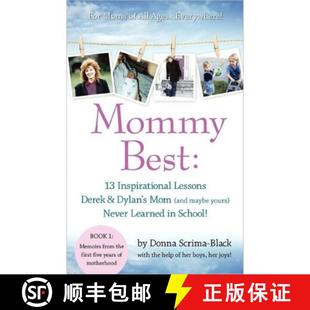 yours maybe Learned Inspirational Derek and Lessons 9780981978307 in... MommyBest 4周达 Mom Never Dylan
