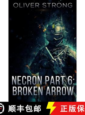 【3-4周达】Necron (Part 6): Broken Arrow [9780995518865]