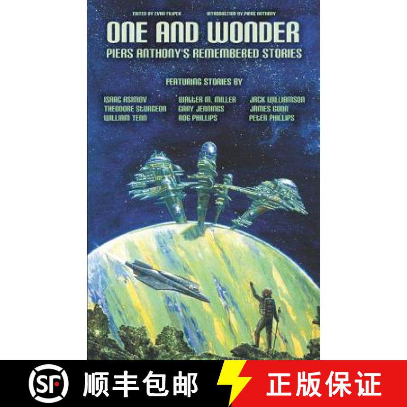 预订 One and Wonder: Piers Anthony's Remembered Stories [9781621050827]