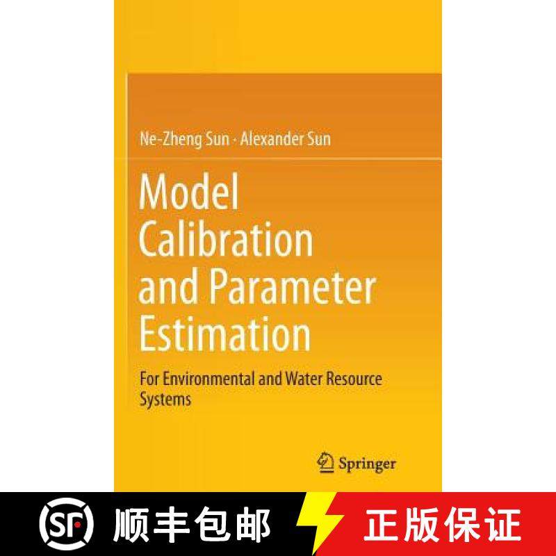 【3-4周达】Model Calibration and Parameter Estimation : For Environmental and Water Resource Systems [9781493940929]
