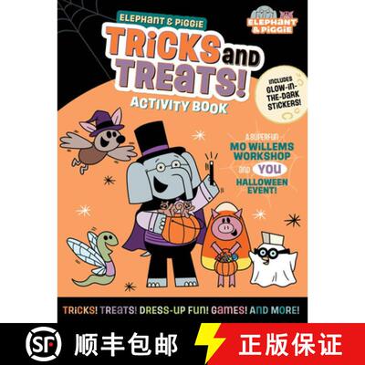 【3-4周达】Elephant & Piggie: Tricks and Treats!: An Elephant & Piggie Activity Book [9781454967040]