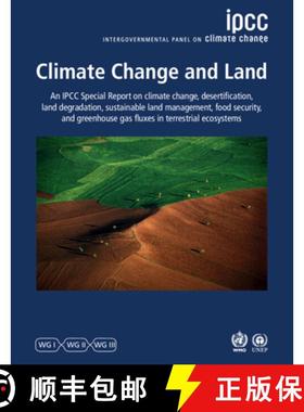 【3-4周达】Climate Change and Land: IPCC Special Report on Climate Change, Desertification, Land Degr... [9781009158015]